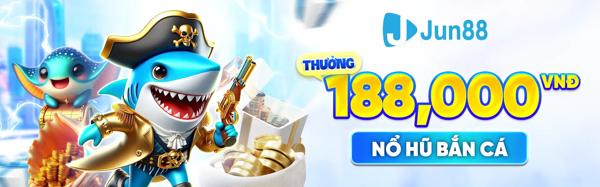 Thưởng nổ hũ bắn cá